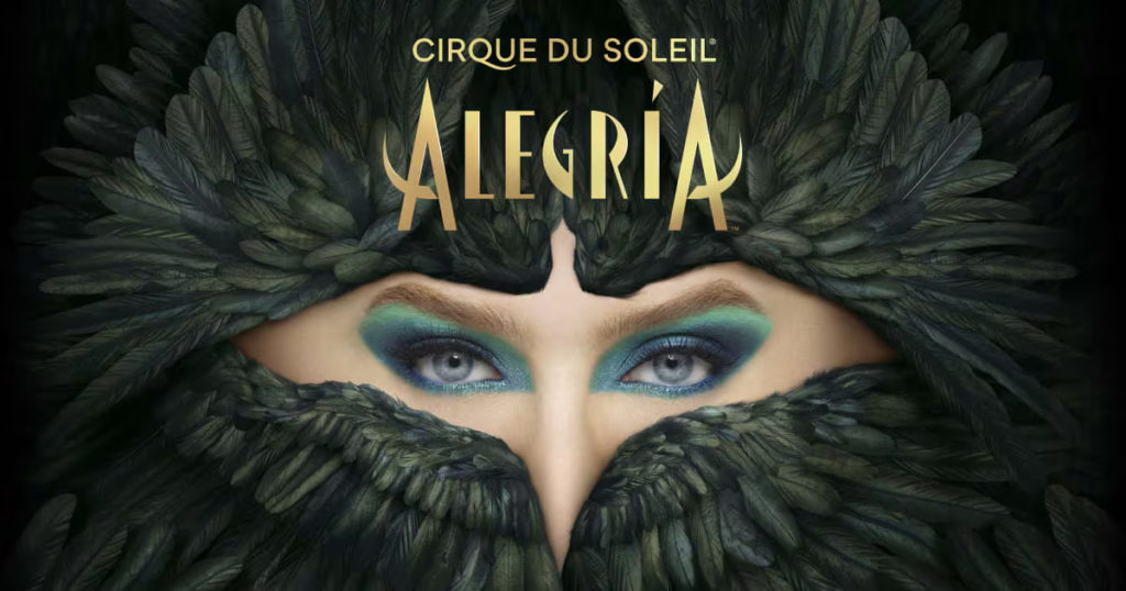 CIRQUE DU SOLEIL - ALEGRIA (Entrée spectacle comprise) Section PL4  V5225